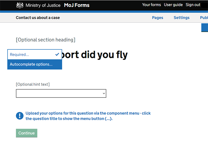 Screenshot of an autocomplete question being edited in MoJ Forms. The component menu is open and the autocomplete options link is highlighted.